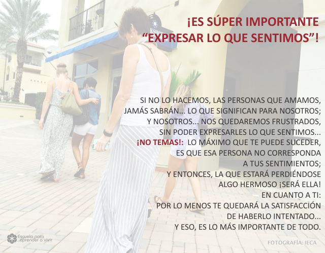 Es súper importante expresar lo que sentimos Marzo 14 de 2009